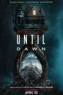 دانلود فیلم Until Dawn 2025